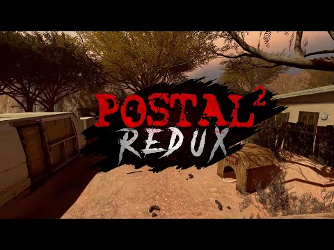 POSTAL 2 Redux (Coming 2026)